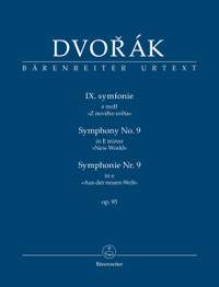Dvorák, Antonín: Symphony no. 9 in E minor op. 95 "New World"