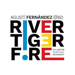 River Tiger Fire: Ad Libitum Festival Residency