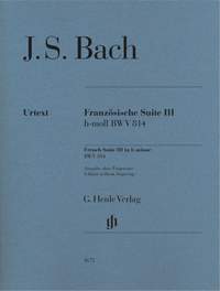Bach, J S: French Suite III BWV 814