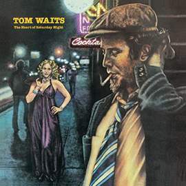 The Heart of Saturday Night (lp)