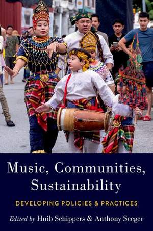 Music, Communities, Sustainability: Developing Policies and Practices