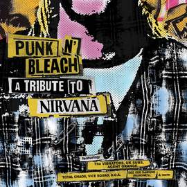Punk N'Bleach - A Punk Tribute To Nirvana