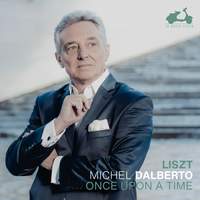 Liszt: Once Upon A Time