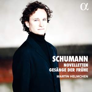 Schumann: Novelletten & Gesänge der Frühe Product Image