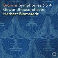 Brahms: Symphonies Nos. 3 & 4