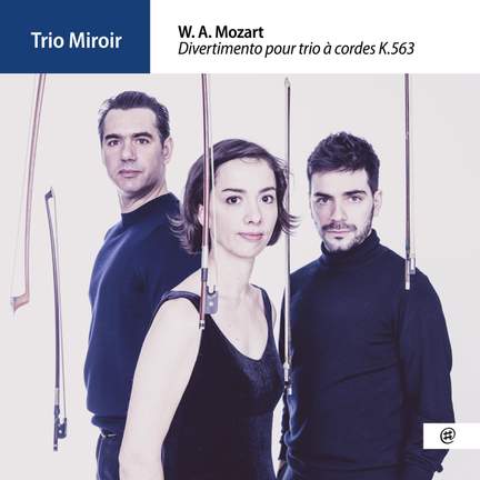 Mozart: Divertimento, K. 563