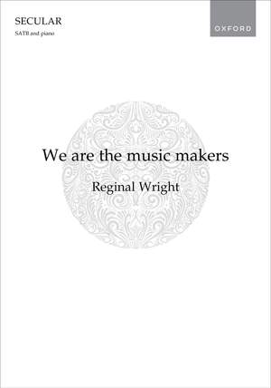 Wright, Reginal: We are the music makers