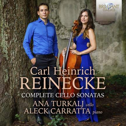 Reinecke: Complete Cello Sonatas