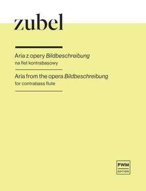 Zubel, A: Aria from the opera Bildbeschreibung
