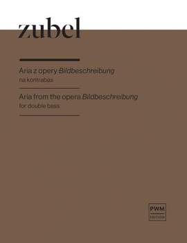 Zubel, A: Aria from the opera Bildbeschreibung
