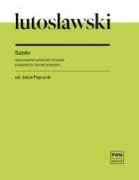 Lutoslawski, W: Subito
