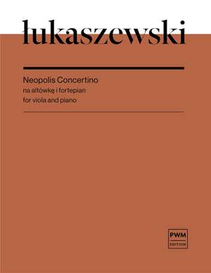 Lukaszewski, P: Neopolis Concertino