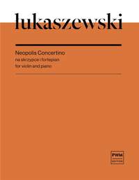 Lukaszewski, P: Neopolis Concertino