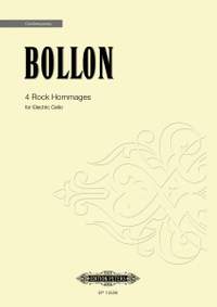 Bollon, Fabrice: 4 Rock Hommages for Electric Cello
