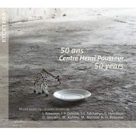 Centre Henri Pousseur - 50 Years