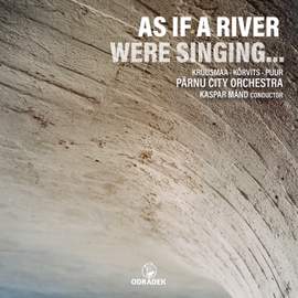 As If A River Were Singing...
