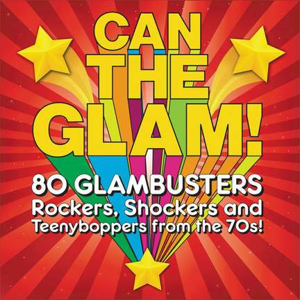 Can the Glam! (4cd Clamshell Box Set)