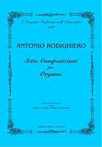 Antonio Rodghiero: Sette Composizioni per Organo