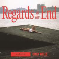 Regards To the End