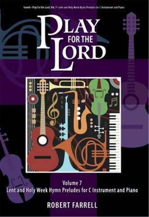 Play for the Lord - Volume 7