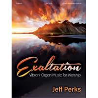 Jeff Perks: Exaltation