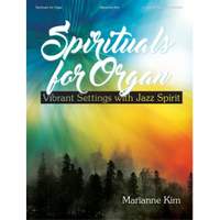 Marianne Kim: Spirituals For Organ