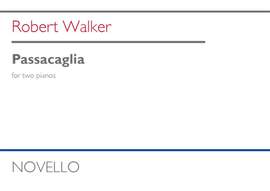 Robert Walker: Passacaglia
