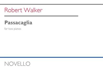 Robert Walker: Passacaglia