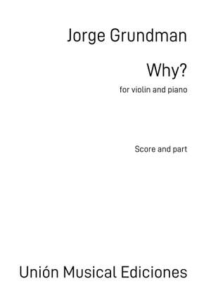 Jorge Grundman: Why?