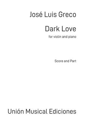 José Luis Greco: Dark Love