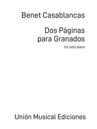 Benet Casablancas: Dos Páginas para Granados