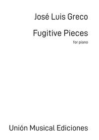 José Luis Greco: Fugitive Pieces