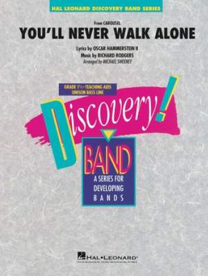 Rodgers and Hammerstein: You'll Never Walk Alone (from Carousel)