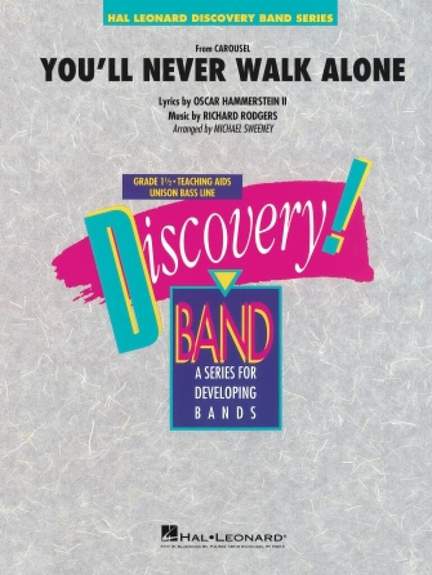 Rodgers and Hammerstein: You'll Never Walk Alone (from Carousel)