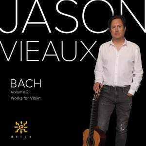 J.S. Bach: Violin Works, Vol. 2 (Arr. for Guitar)