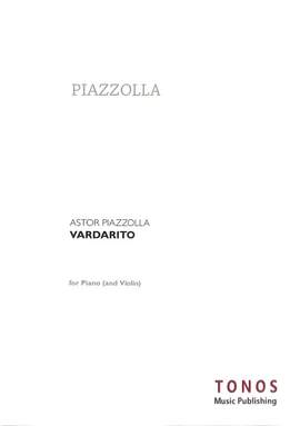 Astor Piazzolla: Vardarito