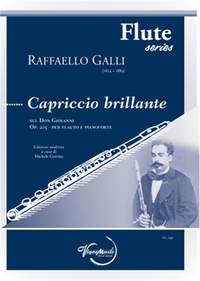 Raffaello Galli: Capriccio Brillante sul Don Giovanni Op. 205