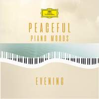 Peaceful Piano Moods 'Evening'