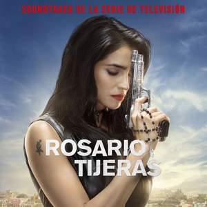 Rosario Tijeras (Soundtrack de la Serie de Televisión)