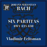 Bach: The Partitas, BWV 825-830