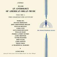 An Anthology of American Organ Music: Vol. 1 - The Eighteenth Century