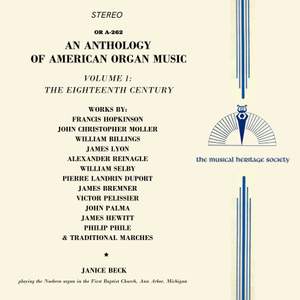 An Anthology of American Organ Music: Vol. 1 - The Eighteenth Century