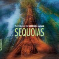 Jeffrey Jacob: Sequoias