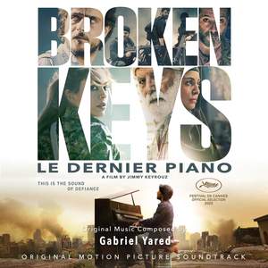 Broken Keys - Le Dernier Piano (Original Motion Picture Soundtrack)