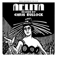 Aelita, Queen of Mars (Music Inspired by the Film)