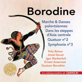 Borodine: Marche et Danses polovtsiennes, Dans les steppes d'Asie centrale, Quatuor No. 2 & Symphonie No. 3