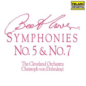 Beethoven: Symphonies Nos. 5 & 7