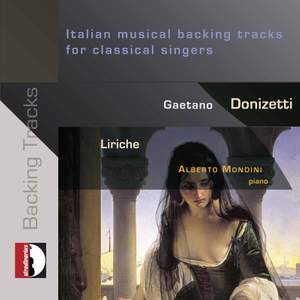 Gaetano Donizetti: Liriche – Italian Musical Backing Tracks for Classical Singers