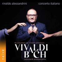 Vivaldi & Bach: 12 Concertos, Op. 3 ‘l’estro Armonico’