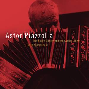Astor Piazzolla - The American Clavé Recordings